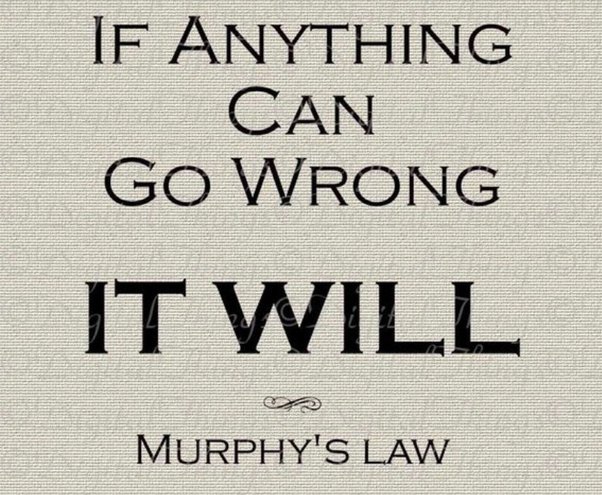 Murphy's Law
